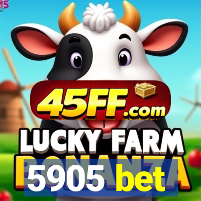 5905 bet